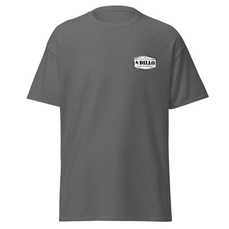 Dillo "Accept No Substitutes!" Gildan Classic T-Shirt - Image 3