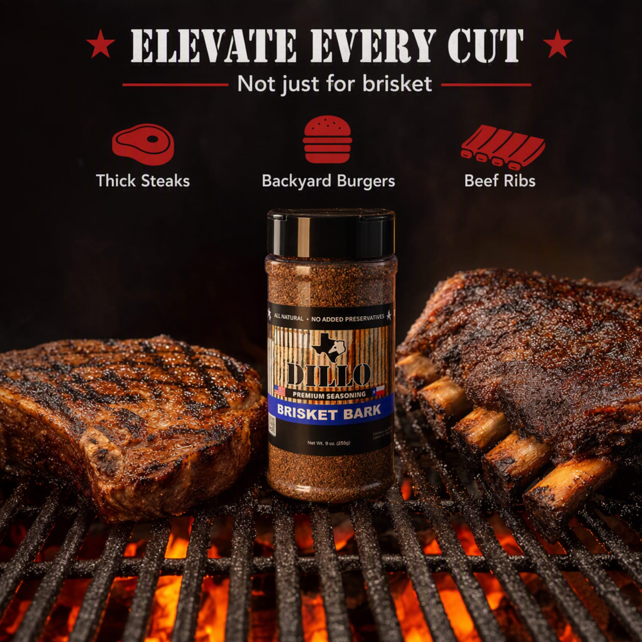 A bottle of Dillo Brisket Bark seasoning resting on a hot grill grate between a thick, seared steak and a rack of smoked beef ribs over open flames. The top text reads, "Elevate Every Cut. Not just for brisket," accompanied by icons for "Thick Steaks," "Backyard Burgers," and "Beef Ribs."