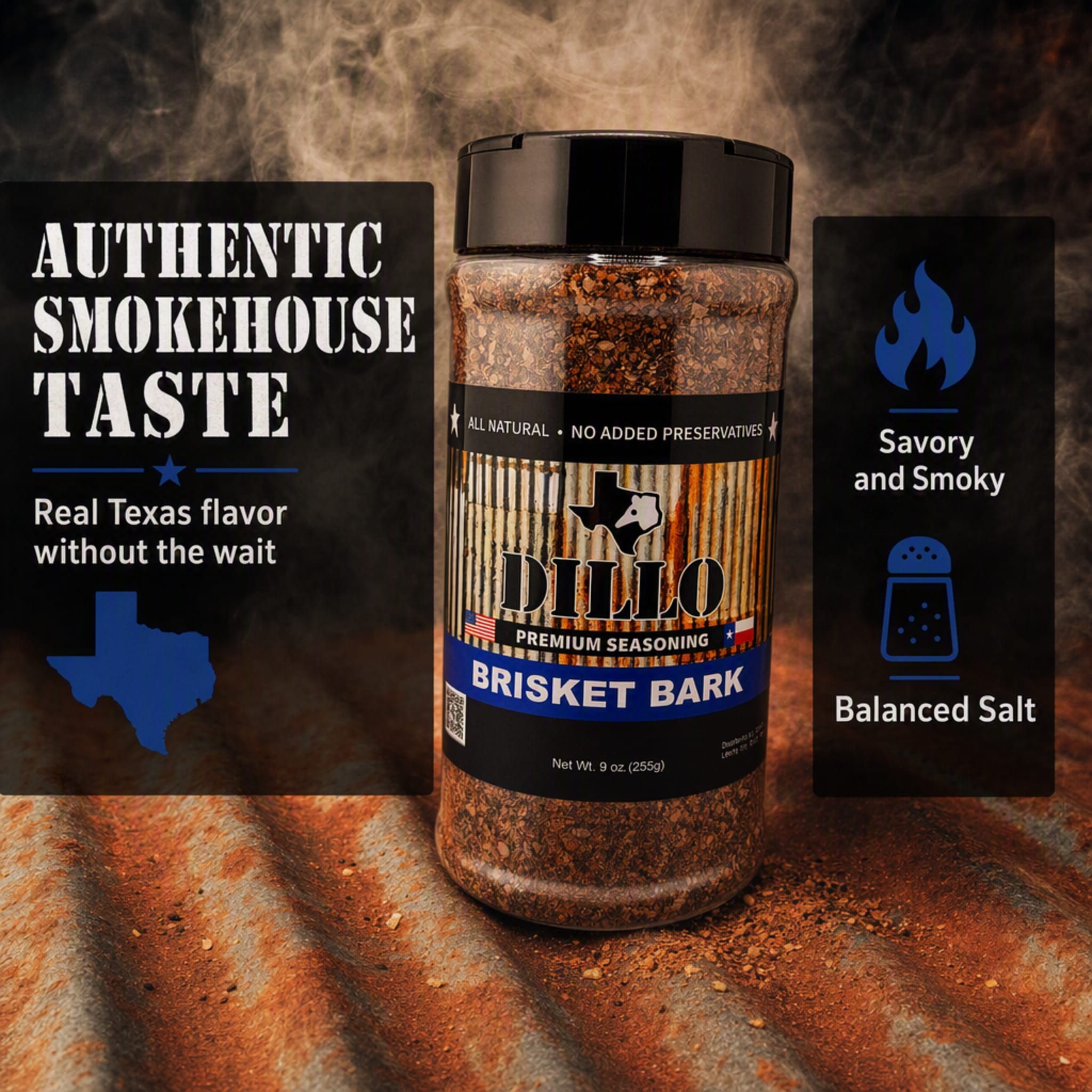 A bottle of Dillo Brisket Bark seasoning set against a smoky, rusty corrugated metal background. Graphic text panels surround the bottle highlighting "Authentic Smokehouse Taste. Real Texas flavor without the wait," alongside icons denoting "Savory and Smoky" and "Balanced Salt."